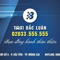 Taxi bắc Luân luôn sẵn sàng phục vụ khách